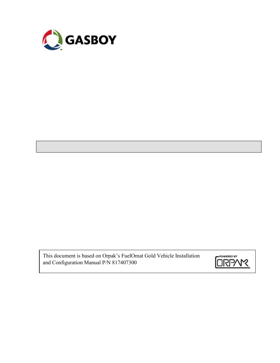 Gasboy Fuel Point PLUS Vehicle User Manual | 132 pages