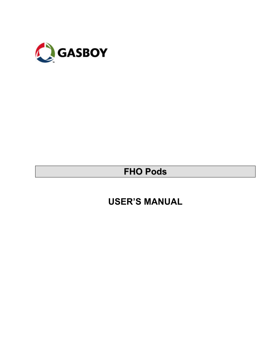 Gasboy FHO Pods User Manual | 22 pages