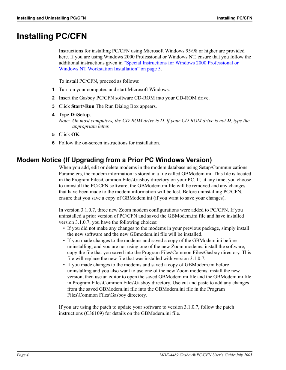 Installing pc/cfn, 3 click start>run.the run dialog box appears, 4 type d:\setup | 5 click ok, Installing pc/cfn -4 | Gasboy PC CFN site controller User Manual | Page 8 / 30