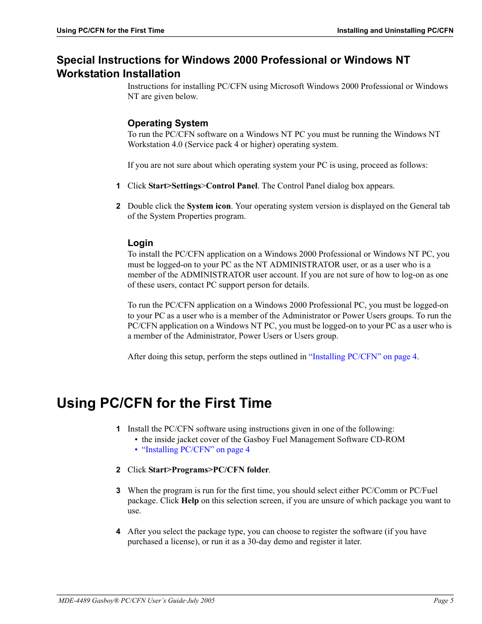 Operating system, Login, Using pc/cfn for the first time | 2 click start>programs>pc/cfn folder, Using pc/cfn for the first time -5 | Gasboy PC CFN site controller User Manual | Page 9 / 30