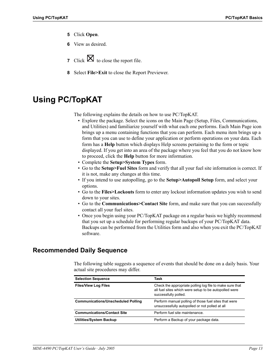 5 click open, 6 view as desired, 7 click to close the report file | 8 select file>exit to close the report previewer, Using pc/topkat, Recommended daily sequence, Using pc/topkat -13, Recommended daily sequence -13 | Gasboy PC TopKAT Users Guide User Manual | Page 15 / 20