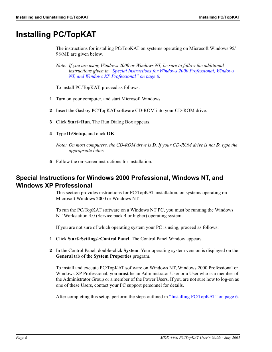 Installing pc/topkat, 3 click start>run. the run dialog box appears, 4 type d:\setup, and click ok | Installing pc/topkat -6 | Gasboy PC TopKAT Users Guide User Manual | Page 8 / 20