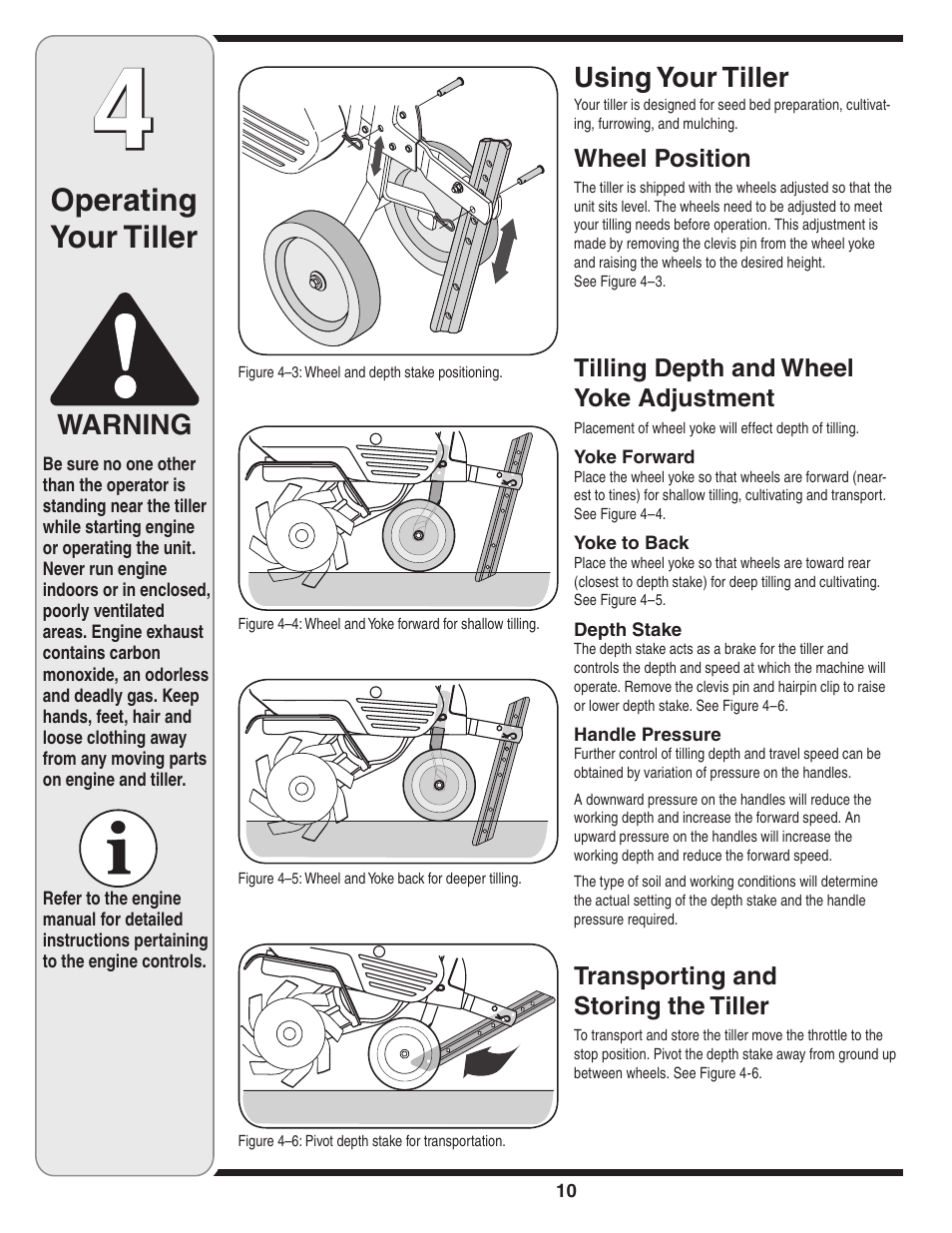 Operating your tiller, Warning, Using your tiller | Wheel position, Tilling depth and wheel yoke adjustment, Transporting and storing the tiller | Cub Cadet Series 390 User Manual | Page 10 / 20