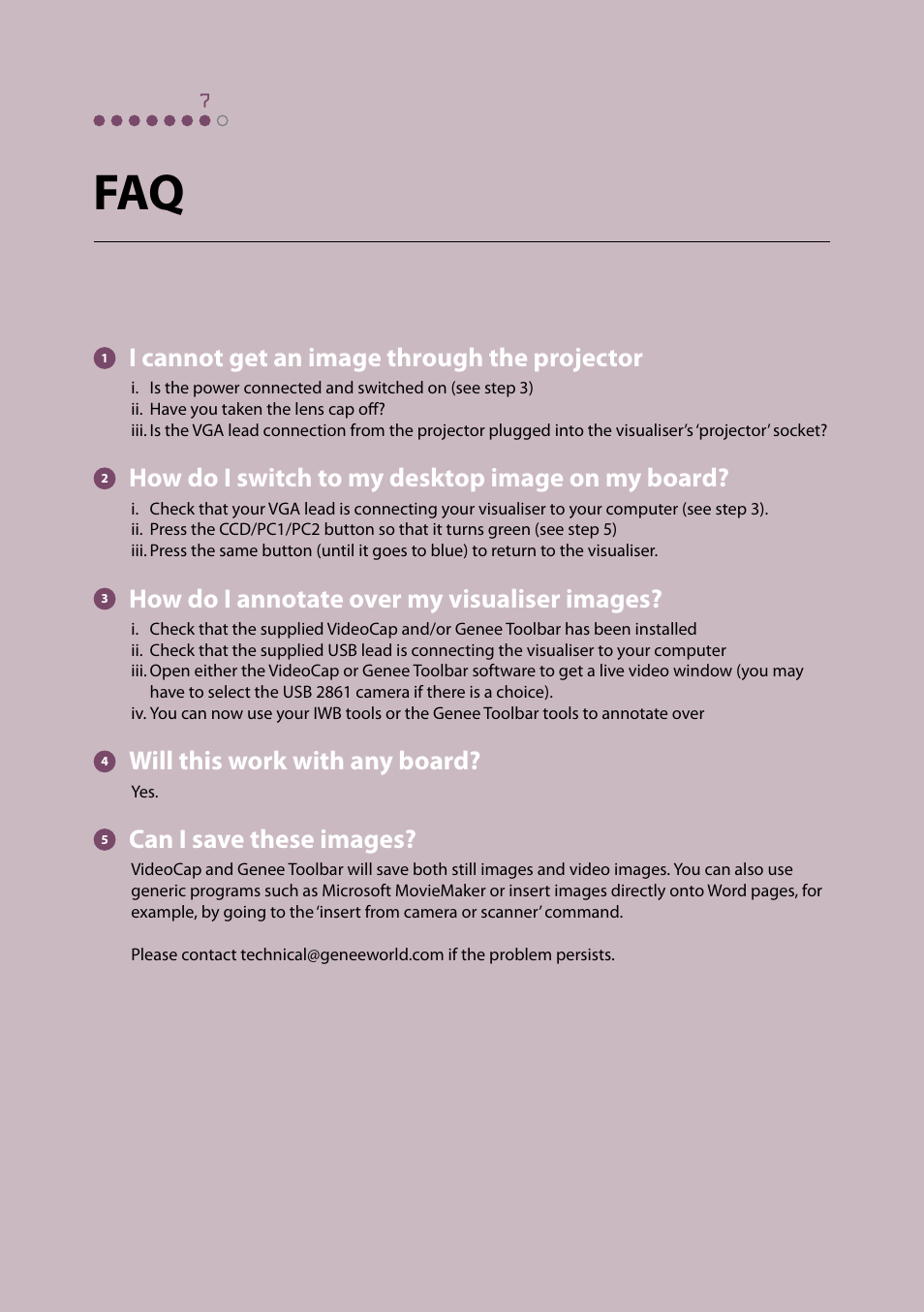 I cannot get an image through the projector, How do i switch to my desktop image on my board, How do i annotate over my visualiser images | Will this work with any board, Can i save these images | Genee World GV-6100 Quick Start User Manual | Page 10 / 12