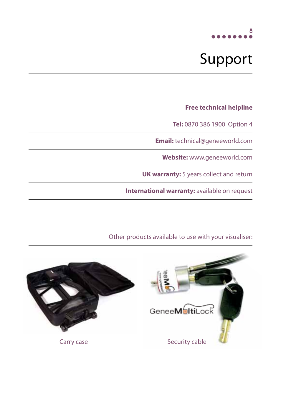 Support | Genee World GV-6100 Quick Start User Manual | Page 11 / 12