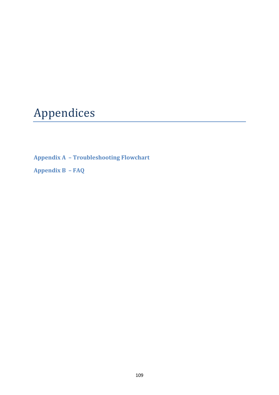 Appendix a – troubleshooting flowchart, Appendix b – faq, Appendices | Genee World ClassComm User Manual | Page 109 / 112