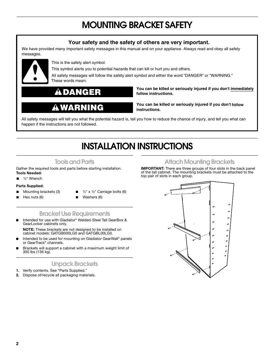 Mounting bracket safety installation instructions, Danger warning, Tools and parts | Bracket use requirements, Unpack brackets, Attach mounting brackets | Gladiator GABK301PRS Wall Bracket Kit for Tall GearBox and GearLocker User Manual | Page 2 / 8