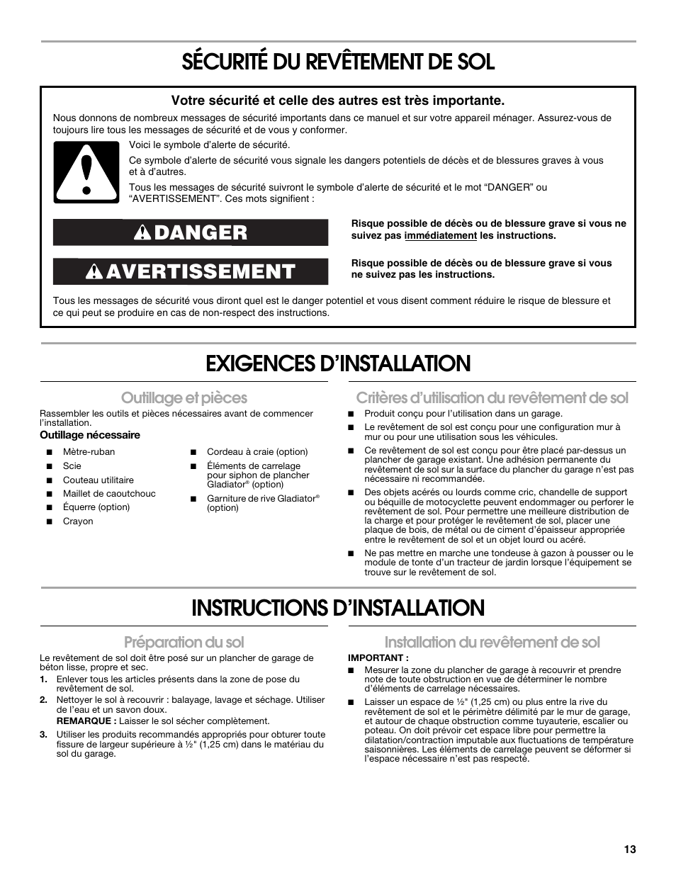 Instructions d’installation, Avertissement danger, Outillage et pièces | Critères d’utilisation du revêtement de sol, Préparation du sol, Installation du revêtement de sol | Gladiator GAFP32CBZM New Gladiator Floor Pack User Manual | Page 13 / 20