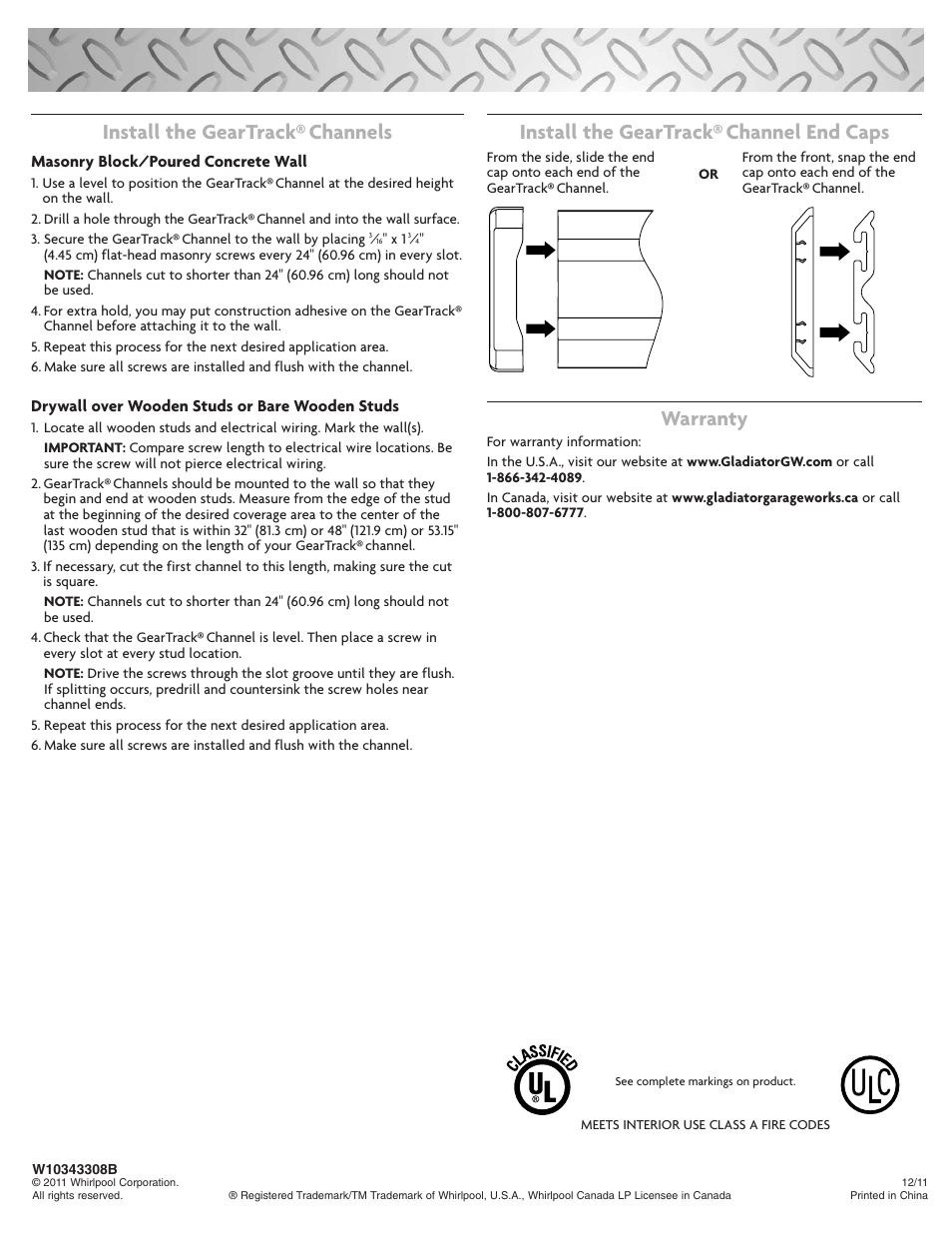 Install the geartrack® channels, Install the geartrack® channel end caps, Warranty | Masonry block/poured concrete wall, Drywall over wooden studs or bare wooden studs | Gladiator GAWC042PZY GearTrack Channels 4' (2 Pack) User Manual | Page 2 / 6