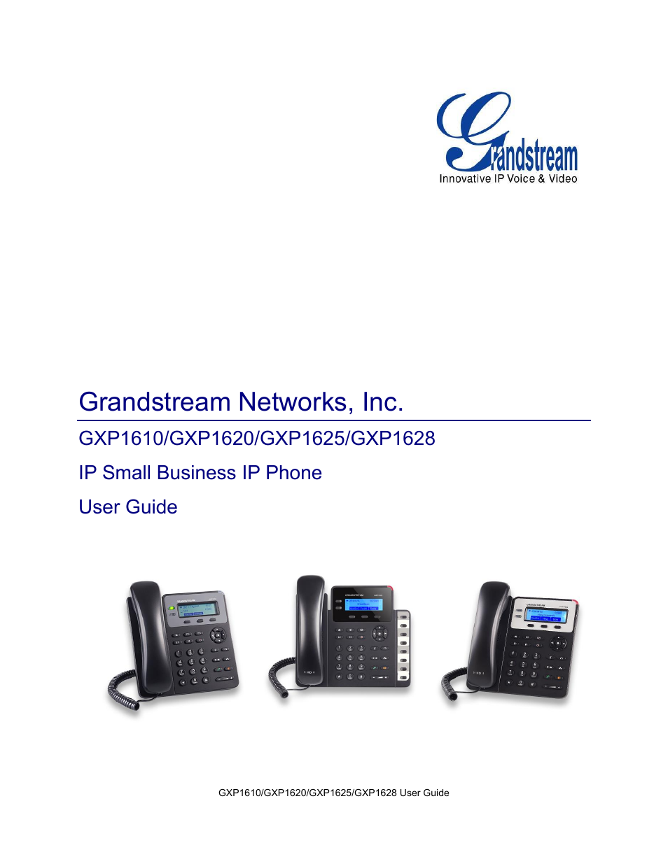 Grandstream GXP1610 User Guide User Manual | 38 pages