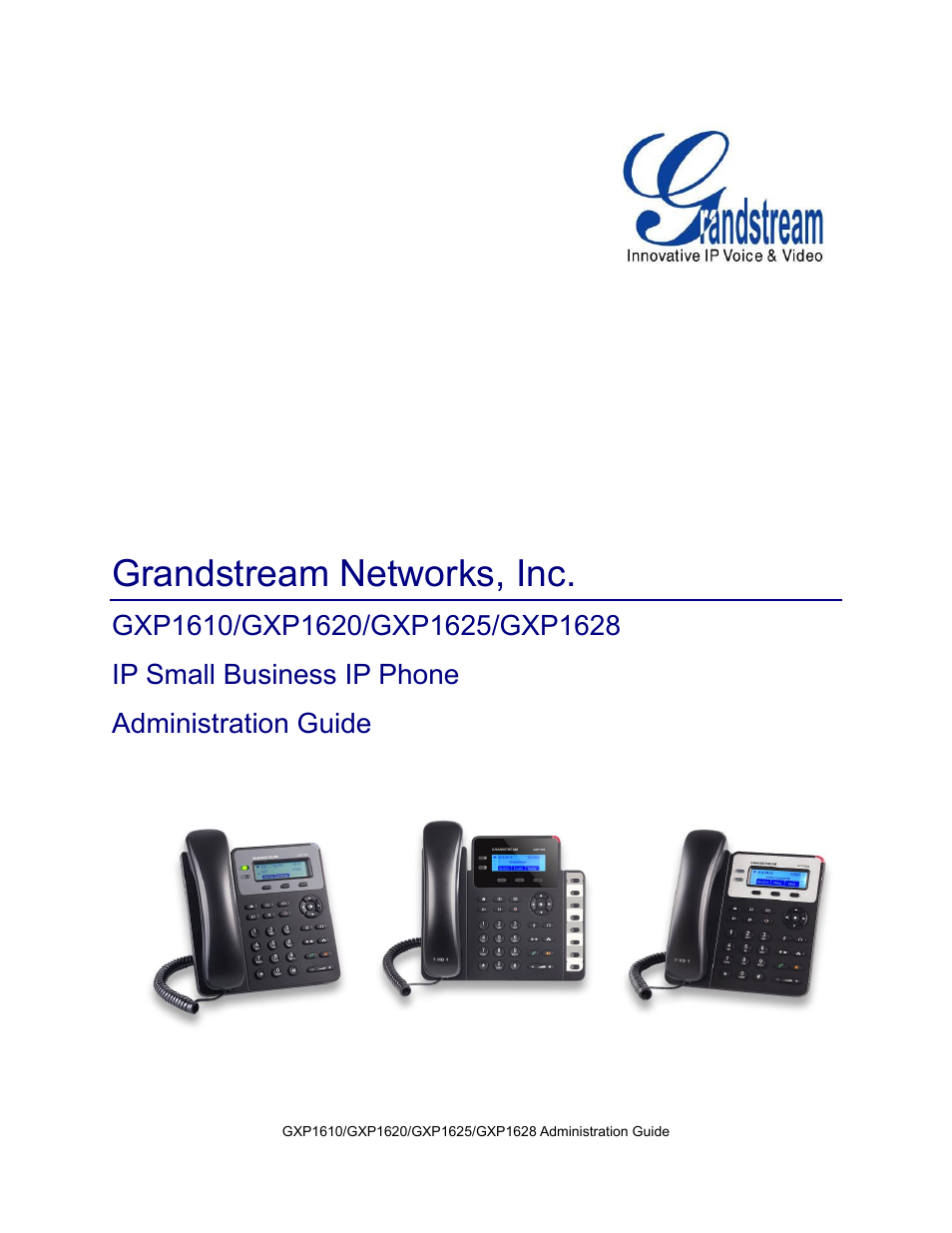 Grandstream GXP1610 Administration Guide User Manual | 50 pages