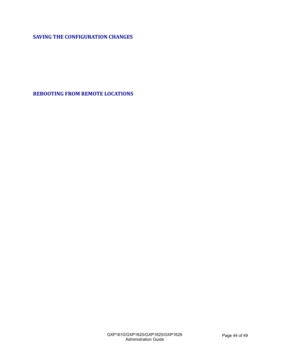 Saving the configuration changes, Rebooting from remote locations | Grandstream GXP1610 Administration Guide User Manual | Page 45 / 50