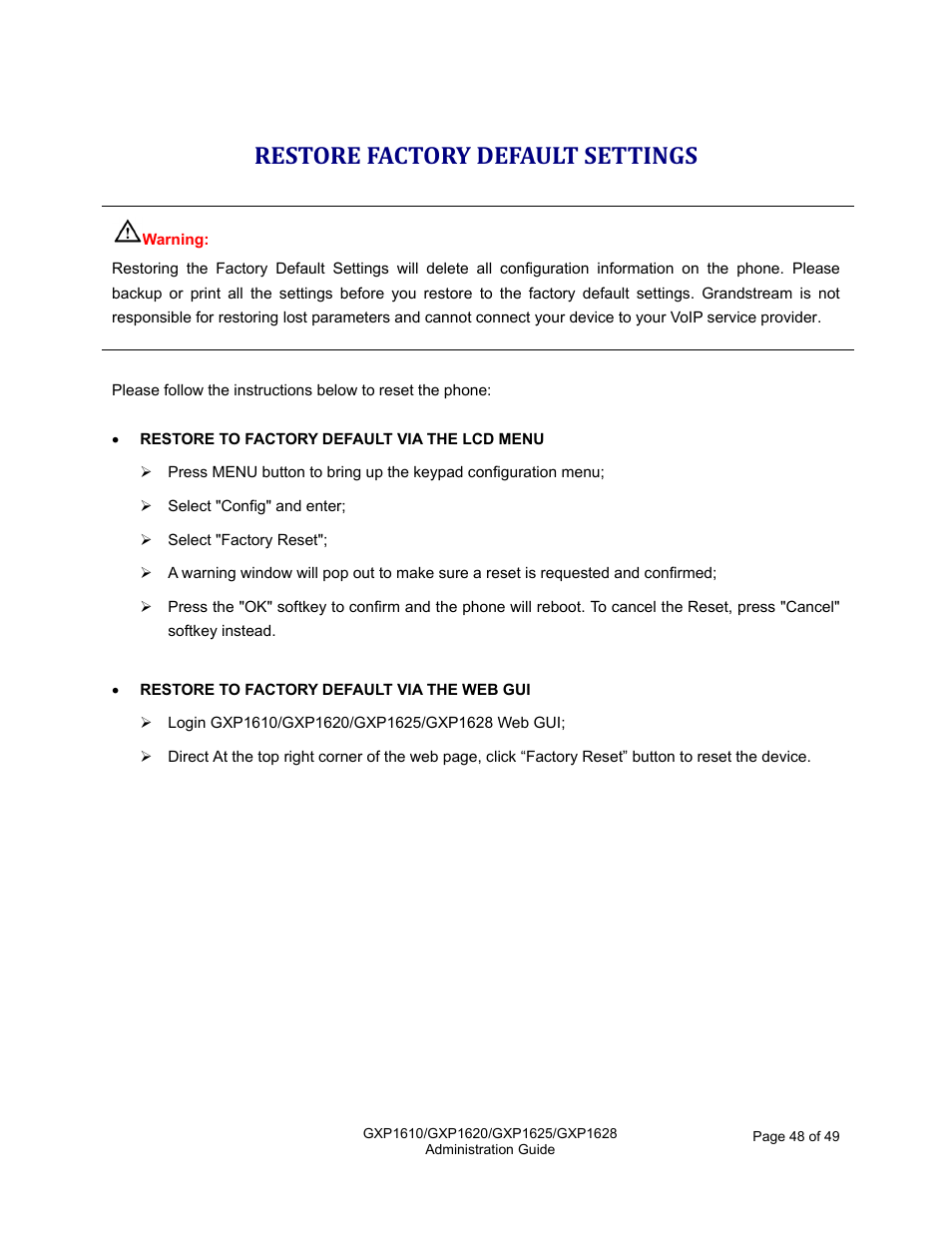 Restore factory default settings | Grandstream GXP1610 Administration Guide User Manual | Page 49 / 50