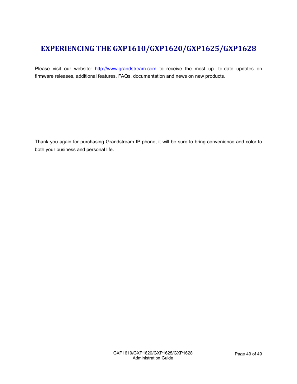 Experiencing the gxp1610/gxp1620/gxp1625/gxp1628 | Grandstream GXP1610 Administration Guide User Manual | Page 50 / 50