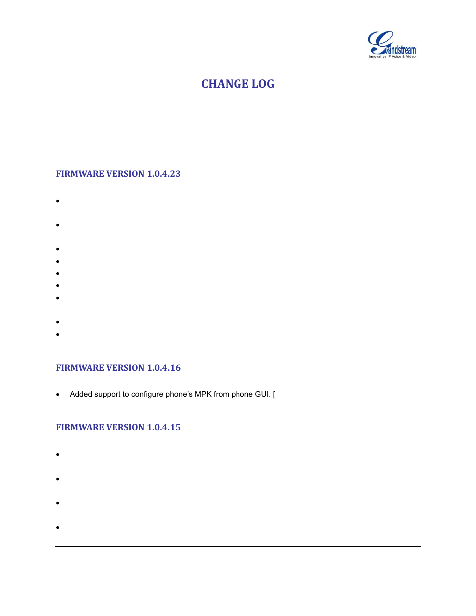 Change log, Firmware version 1.0.4.23, Firmware version 1.0.4.16 | Firmware version 1.0.4.15 | Grandstream GXP2130 Administration Guide User Manual | Page 9 / 85