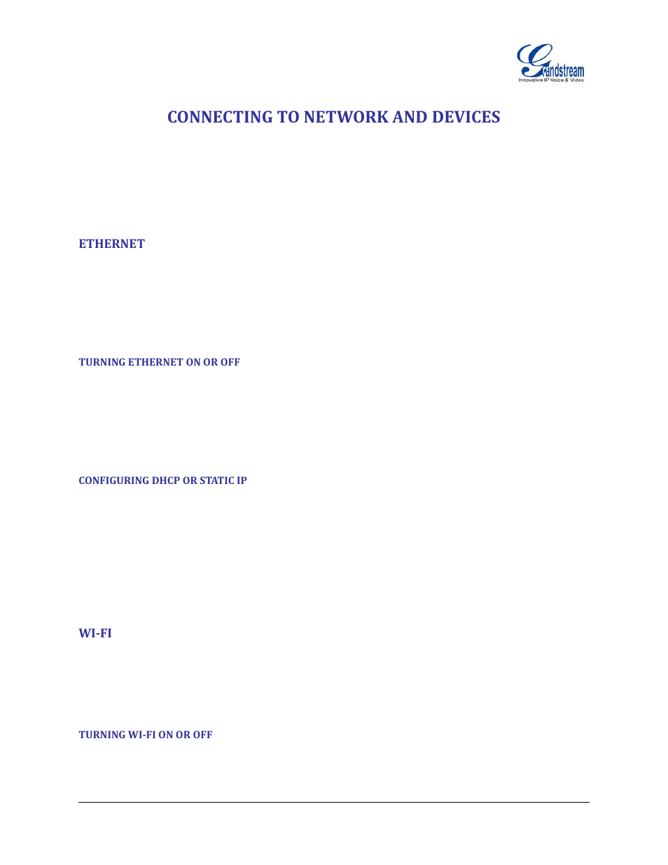 Connecting to network and devices, Ethernet, Turning ethernet on or off | Configuring dhcp or static ip, Wi-fi, Turning wi-fi on or off | Grandstream GXP2200 User Manual User Manual | Page 111 / 162