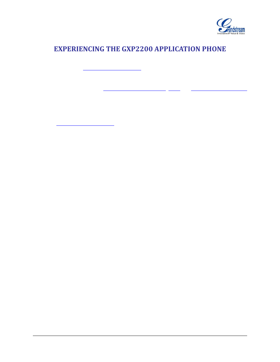 Experiencing the gxp2200 application phone | Grandstream GXP2200 User Manual User Manual | Page 162 / 162