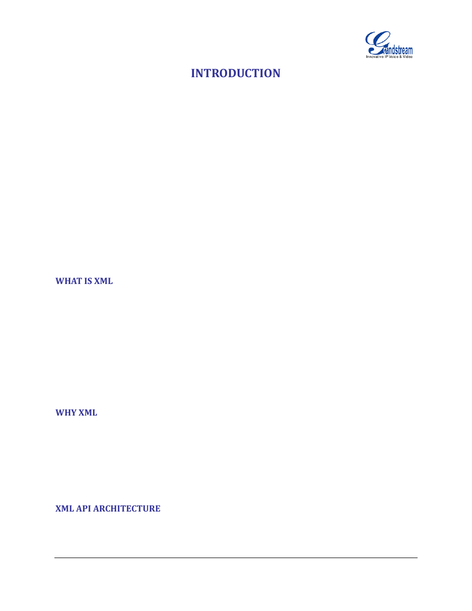 Introduction, What is xml, Why xml | Xml api architecture | Grandstream XML Application Guide User Manual | Page 4 / 15