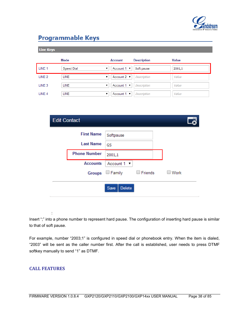 Call features, Figure 3: soft pause for speed dial, Figure 4: soft pause for phonebook entry | Grandstream GXP21xx Series User Manual User Manual | Page 40 / 87