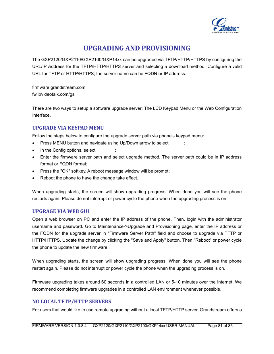 Upgrading and provisioning, Upgrade via keypad menu, Upgrage via web gui | No local tftp/http servers | Grandstream GXP21xx Series User Manual User Manual | Page 83 / 87