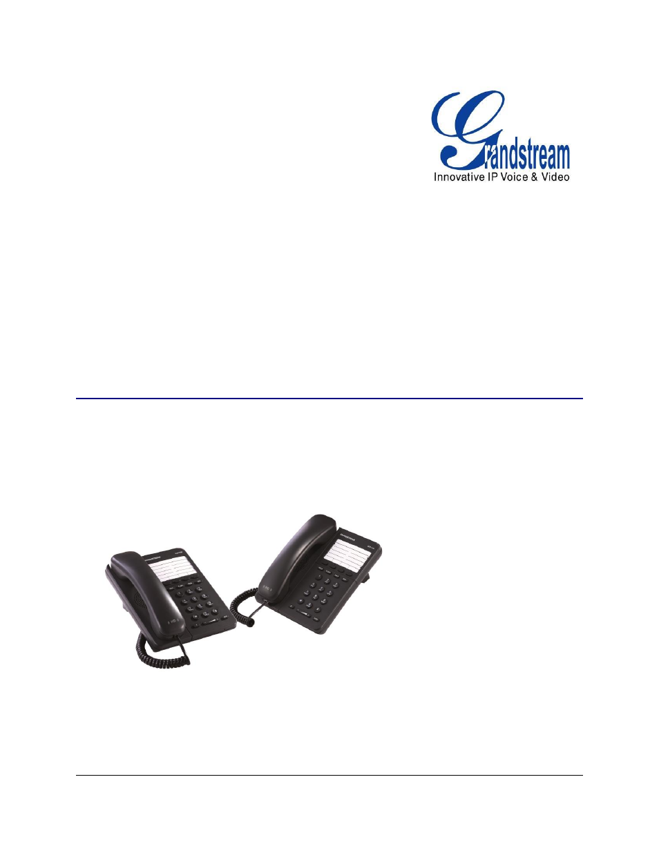 Grandstream GXP1100 User Manual User Manual | 55 pages