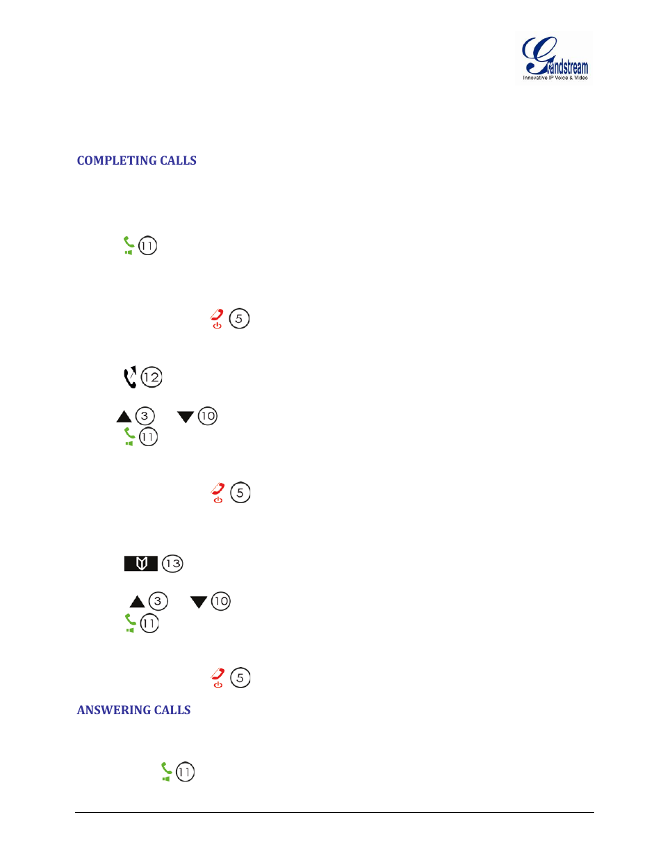 Completing calls, A. dial, B. redial | C.using the phonebook, Answering calls, Completing, Calls, Answering | Grandstream DP715 User Manual User Manual | Page 33 / 58