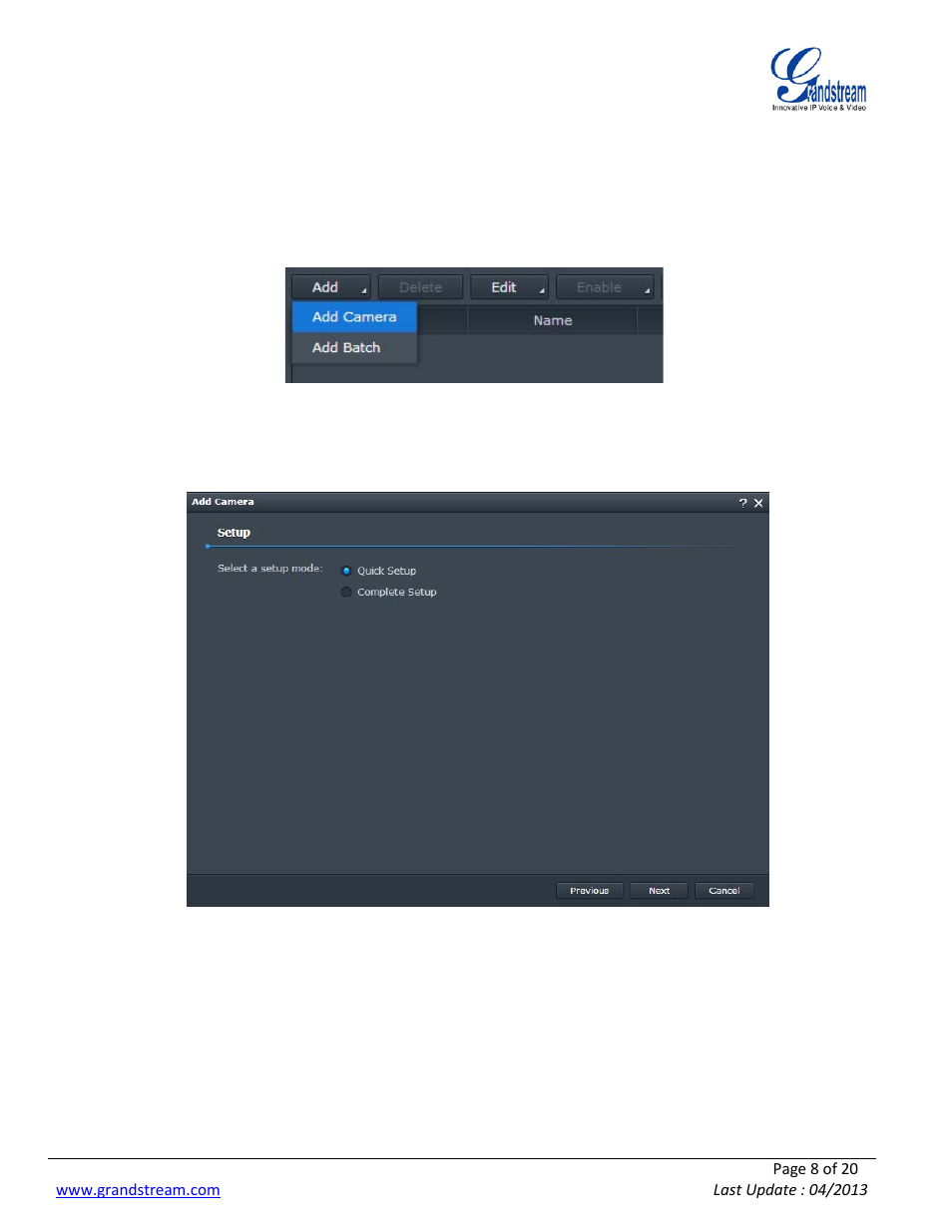 Adding ip cameras and/or ip video encoders, Dding, Ameras and | Ideo, Ncoders | Grandstream Synology User Manual | Page 8 / 20