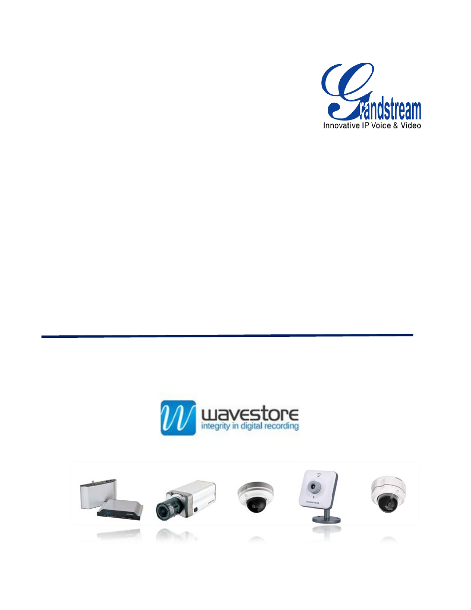 Grandstream Wavestore User Manual | 16 pages