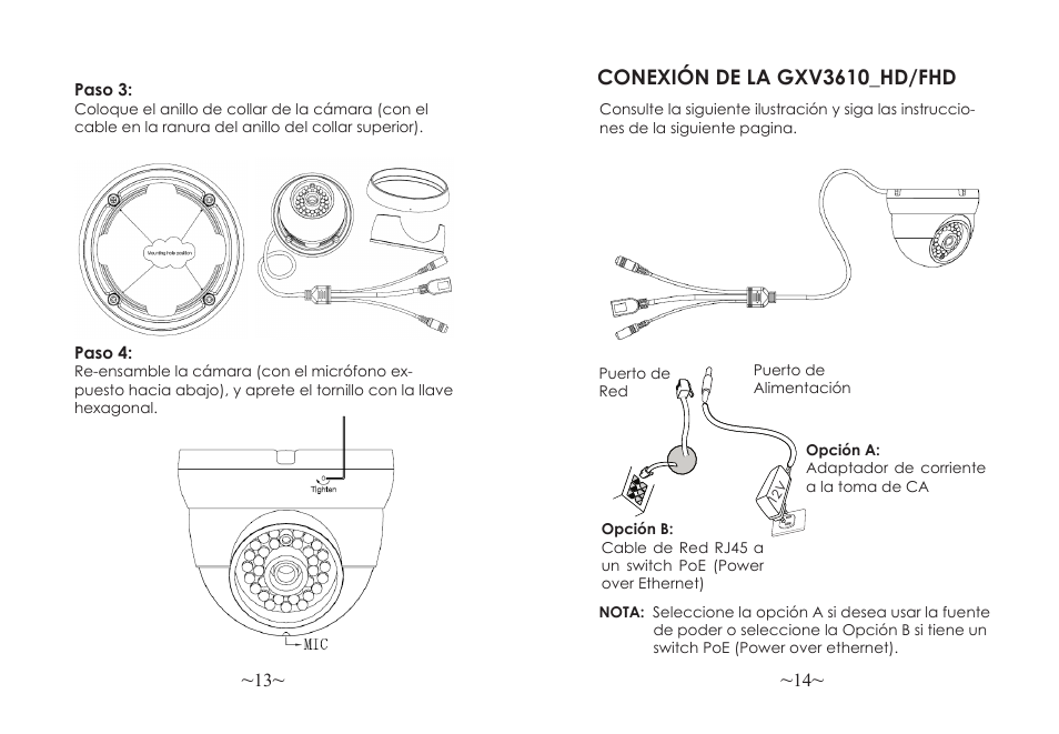 Conexión de la gxv3610_hd/fhd | Grandstream GXV3610 v2 Series Quick Installation Guide User Manual | Page 9 / 47