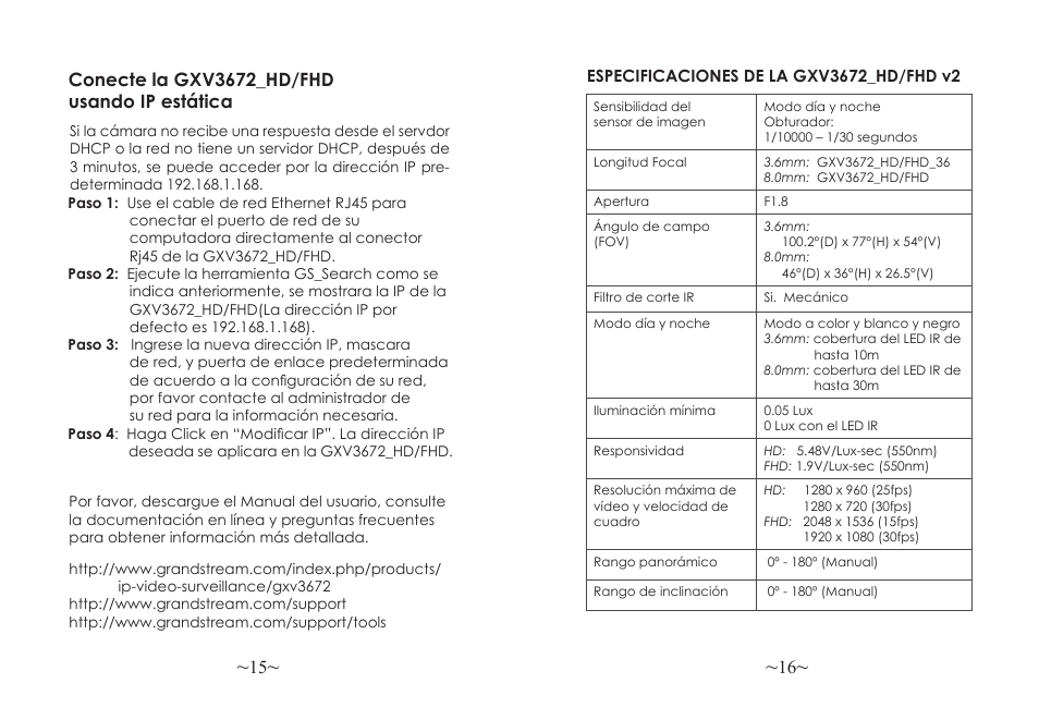 Conecte la gxv3672_hd/fhd usando ip estática | Grandstream GXV3672_HD Quick Installation Guide User Manual | Page 10 / 38