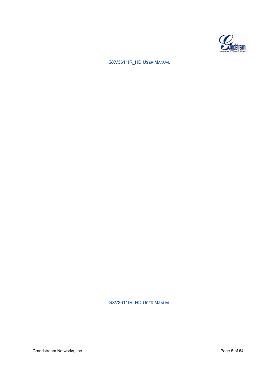 Grandstream GXV3611IR HD User Manual User Manual | Page 5 / 64