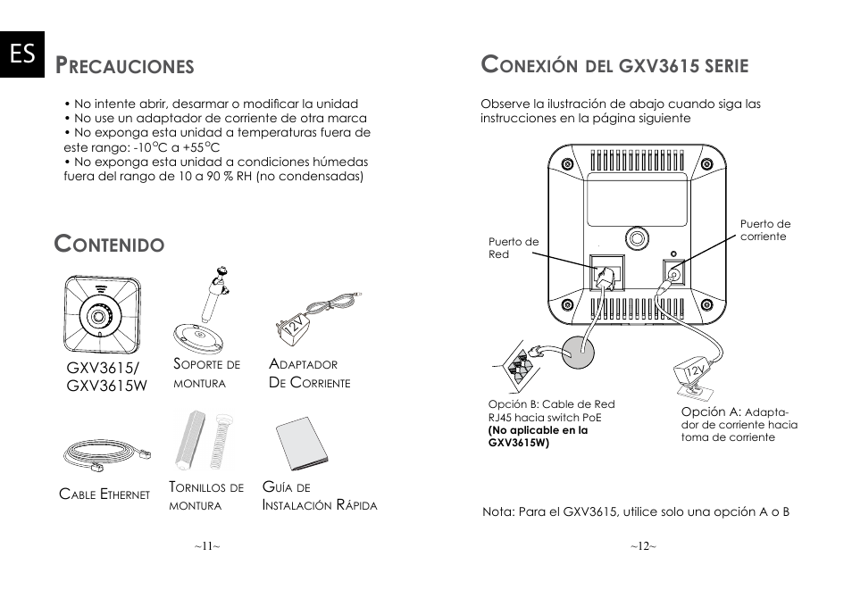Gxv3615 serie, Recauciones, Ontenido | Onexión | Grandstream GXV3615 Series Quick Installation Guide User Manual | Page 7 / 21