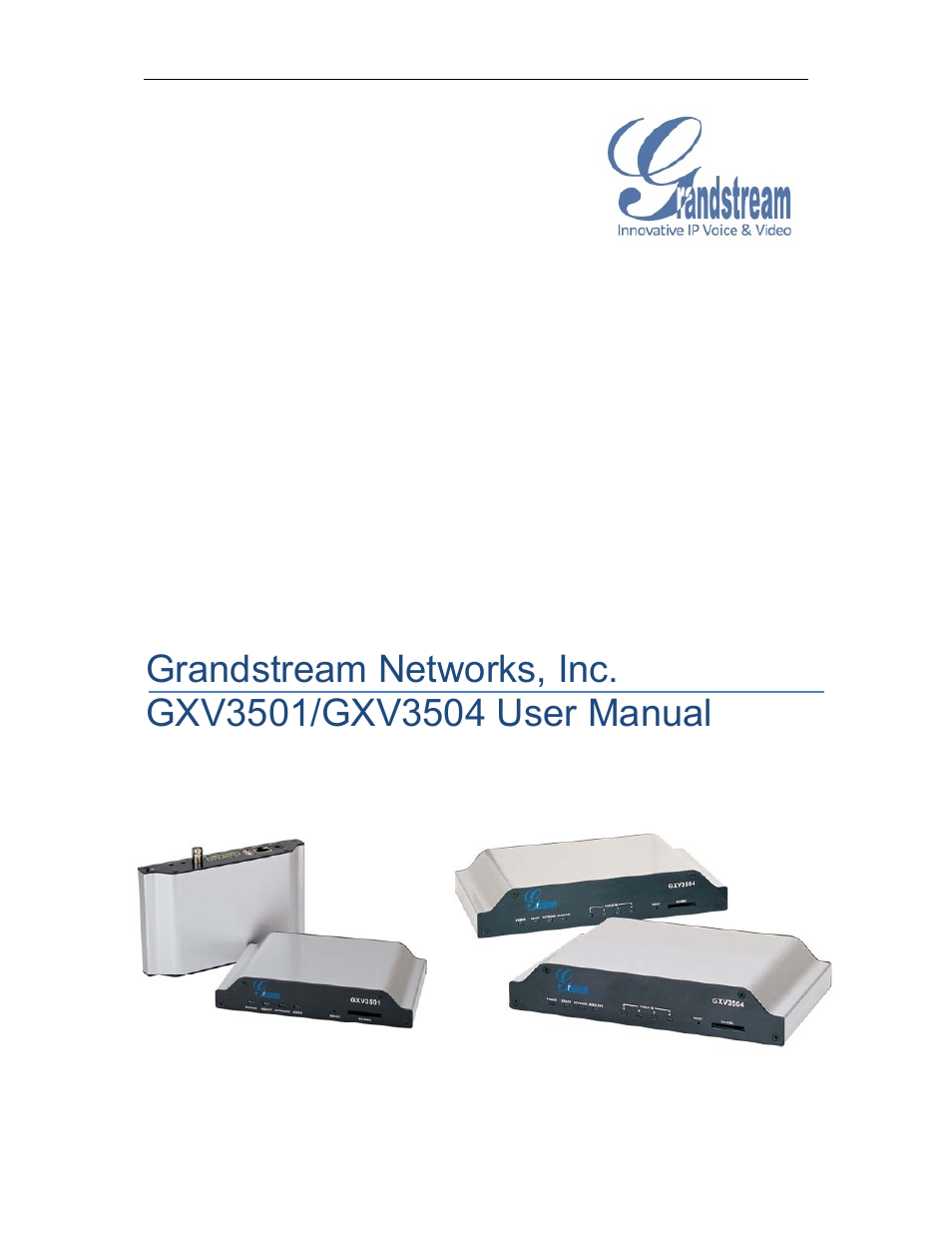Grandstream GXV3501 Series User Manual User Manual | 36 pages