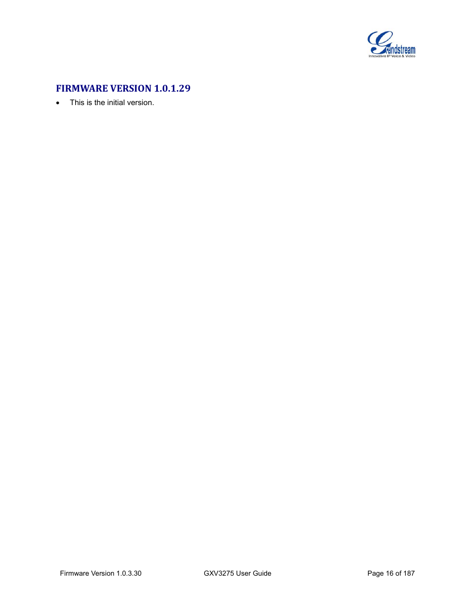 Firmware version 1.0.1.29 | Grandstream GXV3275 User Guide User Manual | Page 18 / 189
