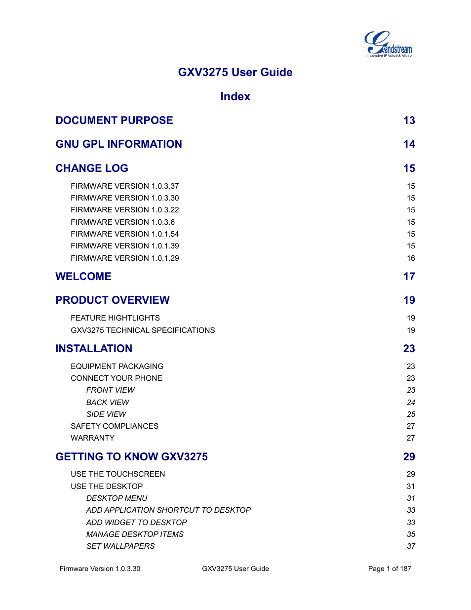 Gxv3275 user guide index, Document purpose, Gnu gpl information | Change log, Welcome, Product overview, Installation, Getting to know gxv3275 | Grandstream GXV3275 User Guide User Manual | Page 3 / 189