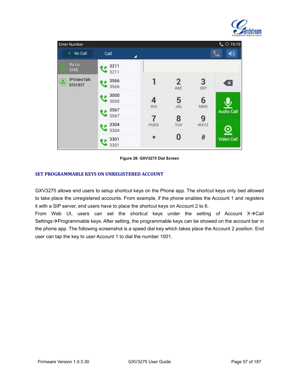 Set programmable keys on unregistered account, Figure 28: gxv3275 dial screen | Grandstream GXV3275 User Guide User Manual | Page 59 / 189