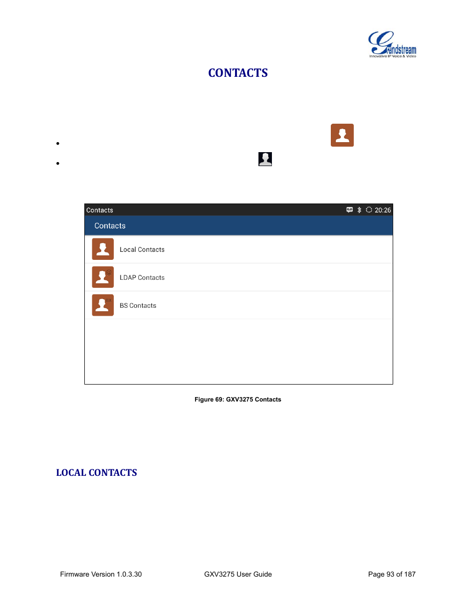 Contacts, Local contacts, Figure 69: gxv3275 contacts | Grandstream GXV3275 User Guide User Manual | Page 95 / 189