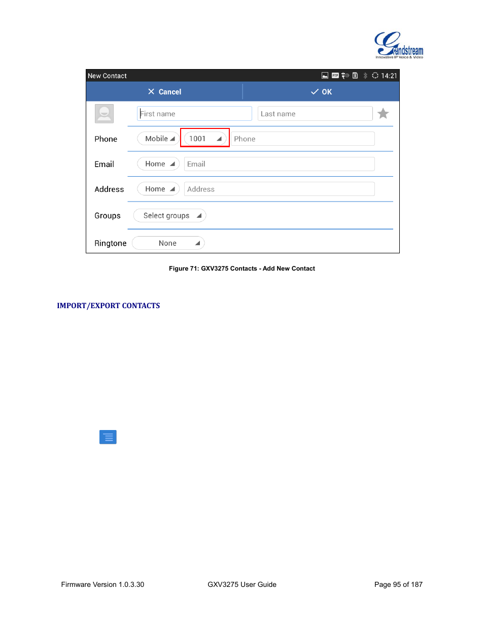 Import/export contacts, Figure 71: gxv3275 contacts - add new contact, Figure 71: gxv3275 | Contacts - add new contact | Grandstream GXV3275 User Guide User Manual | Page 97 / 189