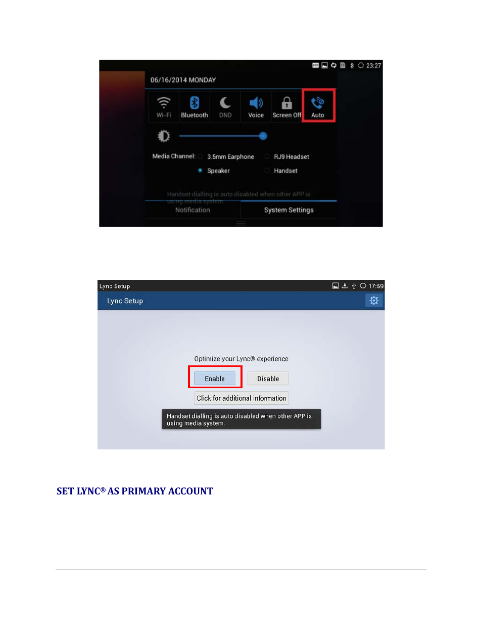 Set lync® as primary account, Set lync, As primary account | Figure 9: dialer on auto, Figure 10: disable handset in lync setup | Grandstream GXV3275 Microsoft Lync Setup Guide User Manual | Page 10 / 13