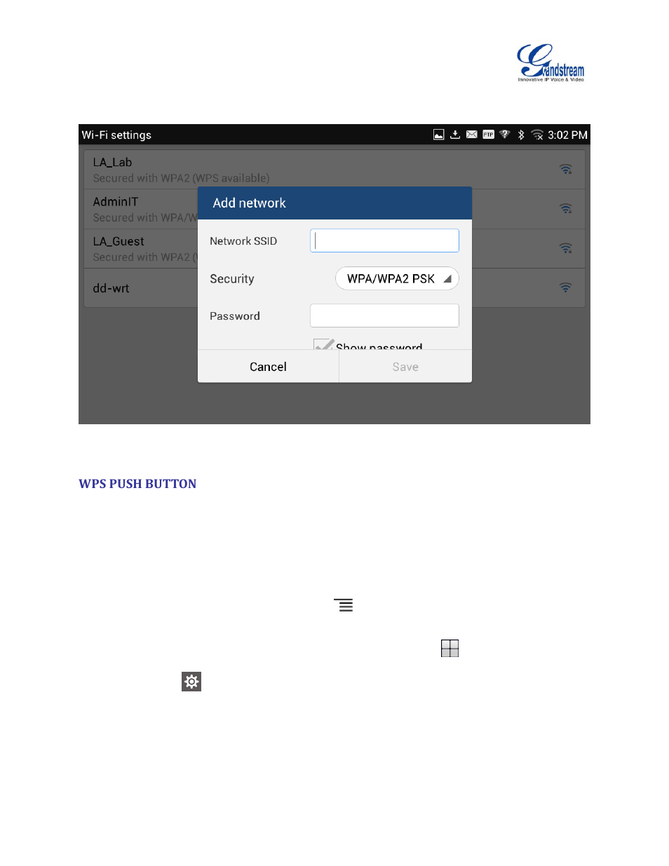 Wps push button, Figure 9: gxv3275 add wi-fi network manually | Grandstream GXV3275 Wi-Fi Guide User Manual | Page 13 / 21