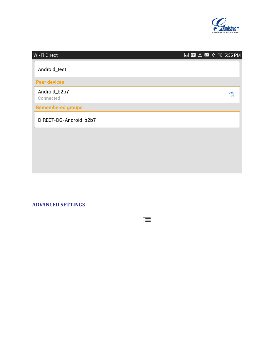 Advanced settings, Figure 16: gxv3275 wi-fi direct: connected | Grandstream GXV3275 Wi-Fi Guide User Manual | Page 18 / 21