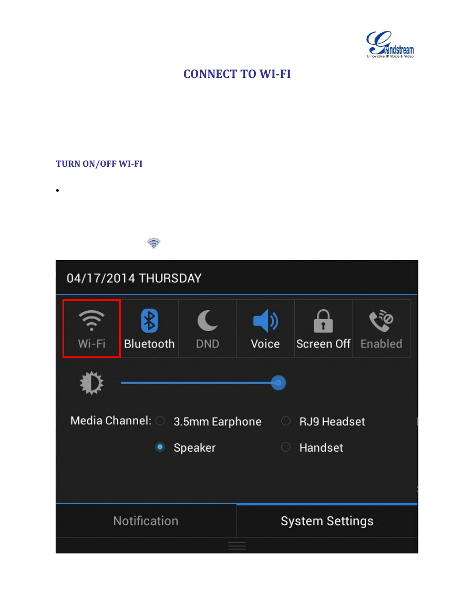 Connect to wi-fi, Turn on/off wi-fi | Grandstream GXV3275 Wi-Fi Guide User Manual | Page 5 / 21
