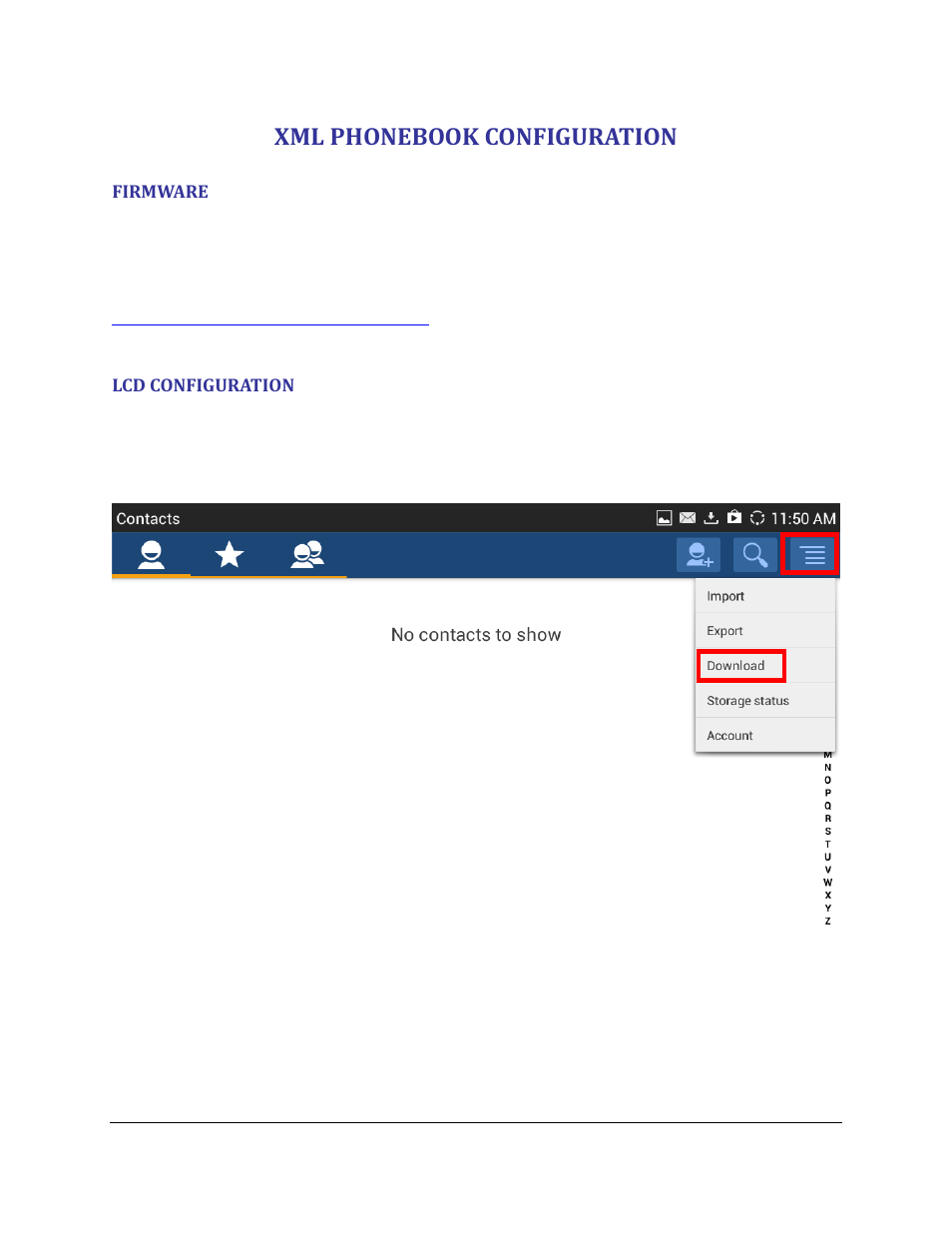 Xml phonebook configuration, Firmware, Lcd configuration | Figure 4: contacts->menu | Grandstream GXV3275 XML Phonebook Guide User Manual | Page 7 / 22