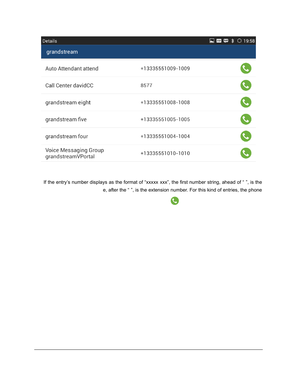 Figure 7: broadworks contact dialing | Grandstream GXV3240 BroadWorks Xsi Directories and Call Logs Guide User Manual | Page 12 / 18