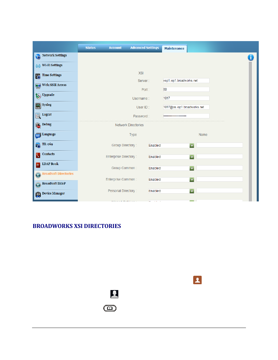 Broadworks xsi directories | Grandstream GXV3240 BroadWorks Xsi Directories and Call Logs Guide User Manual | Page 8 / 18