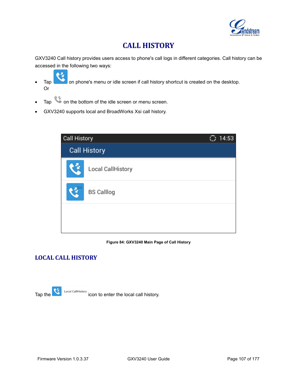 Call history, Local call history | Grandstream GXV3240 User Guide User Manual | Page 109 / 179