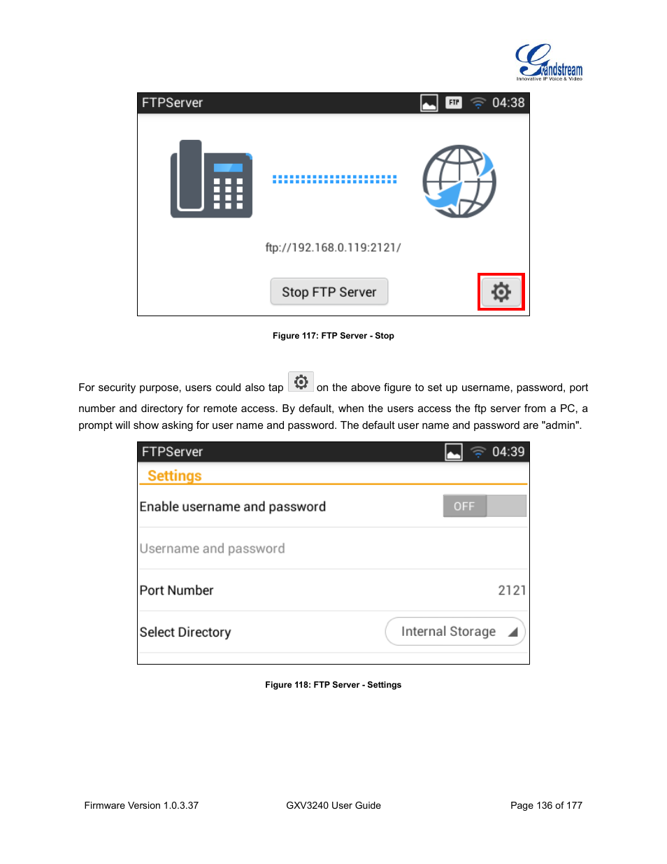 Figure 117: ftp server - stop, Figure 118: ftp server - settings | Grandstream GXV3240 User Guide User Manual | Page 138 / 179