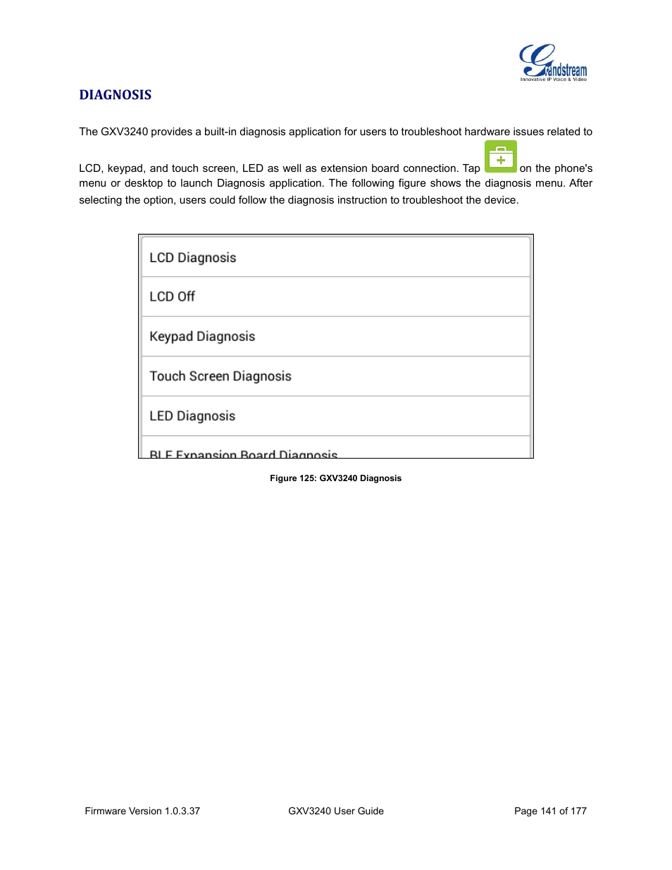 Diagnosis, Figure 125: gxv3240 diagnosis | Grandstream GXV3240 User Guide User Manual | Page 143 / 179