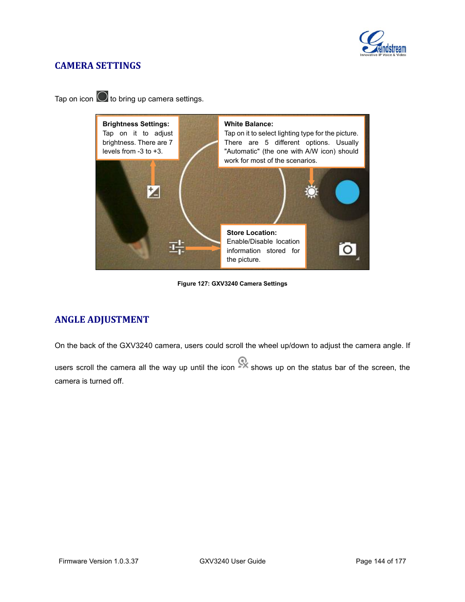 Camera settings, Angle adjustment, Figure 127: gxv3240 camera settings | Grandstream GXV3240 User Guide User Manual | Page 146 / 179