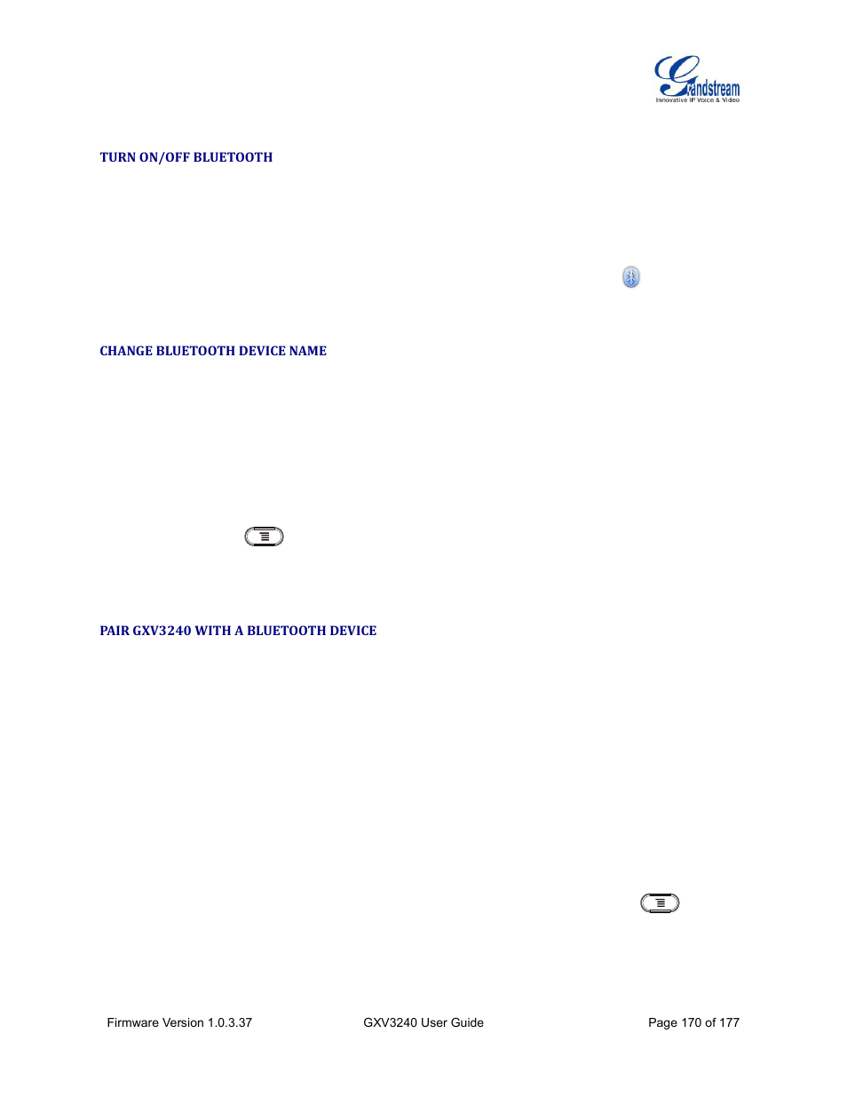 Turn on/off bluetooth, Change bluetooth device name, Pair gxv3240 with a bluetooth device | Grandstream GXV3240 User Guide User Manual | Page 172 / 179